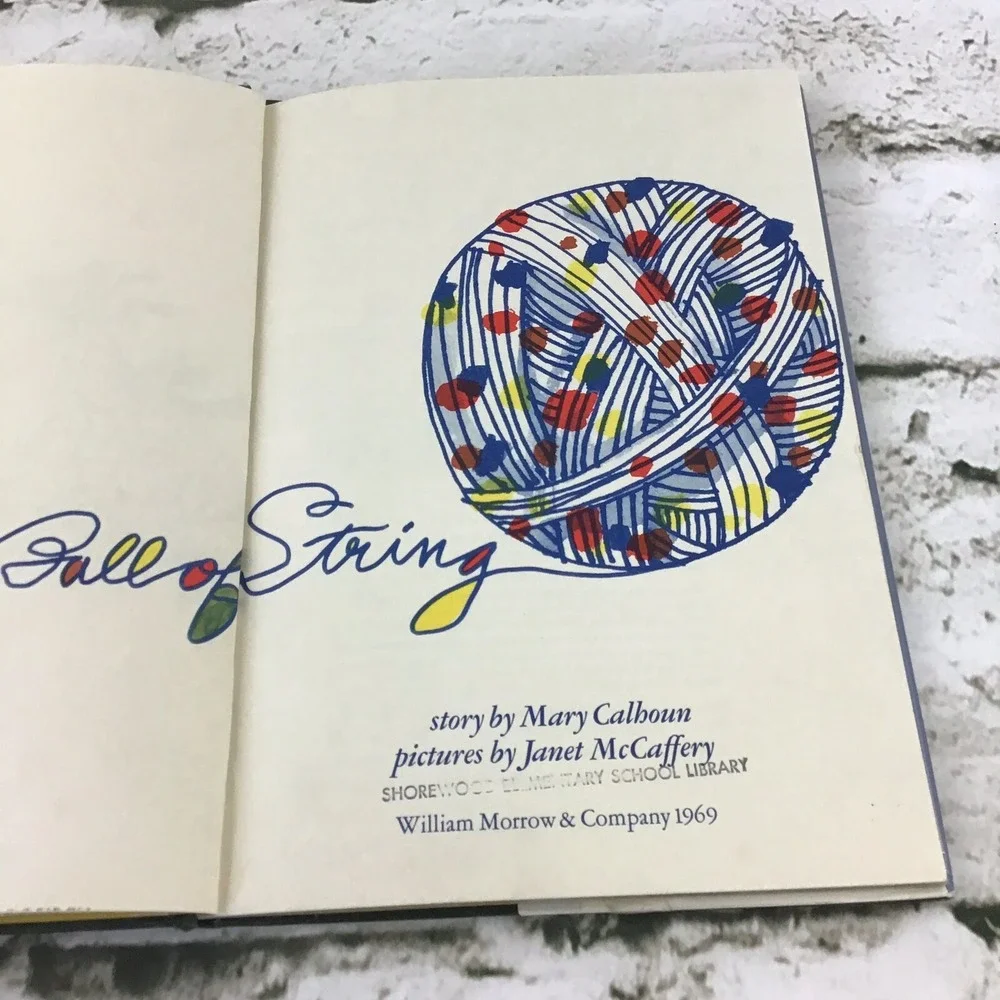 The Traveling Ball Of String By Mary Calhoun ExLibrary Hardback Vintage 1969